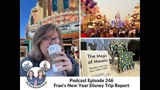 Podcast 246 - Frans New Year Walt Disney World Trip Report
Its a full Walt Disney World trip report on this episode of the podcast! Francine flew down to Orlando on January 1st and experienced the parks while the holiday crowds were STILL there. Hear about the new food she tried, how she navigated a crowded Disney solo and her frustration with the Christmas tree!
Find Francine and Carrie online:
Website: https://PixieDustFan.com
Instagram: @PixieDustFan
Carrie on Instagram: @MuppetCrazy
Facebook: Pixie Dust Fan
Pixie Dust Fan Facebook group: PixieDustFanGroup
Support Pixie Dust Fan by shopping our affiliates
Find Pixie Dust Fan on YouTube: Pixie Dust Fan Podcast 246 - Frans New Year Walt Disney World Trip Report