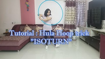 Simple Hula Hoop Tricks - Isoturn hula hoop tutorial