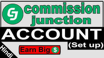 How to Sign Up for Commission Junction | Commission Junction Affiliate Program | [Hindi / Urdu]