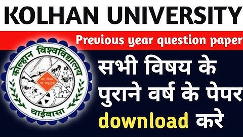 How to download previous year question paper of KOLHAN UNIVERSITY KOLHAN JHARKHAND JK #pyq#education