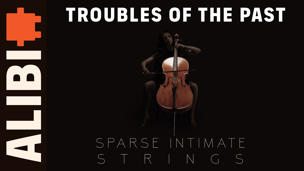 Troubles of the Past - Sparse Intimate Strings Introspective Music