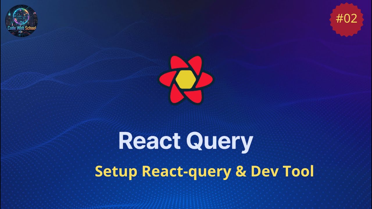 Sql Query Editor Y React #02 set up React Query And Dev Tool And Plugin - YouTube