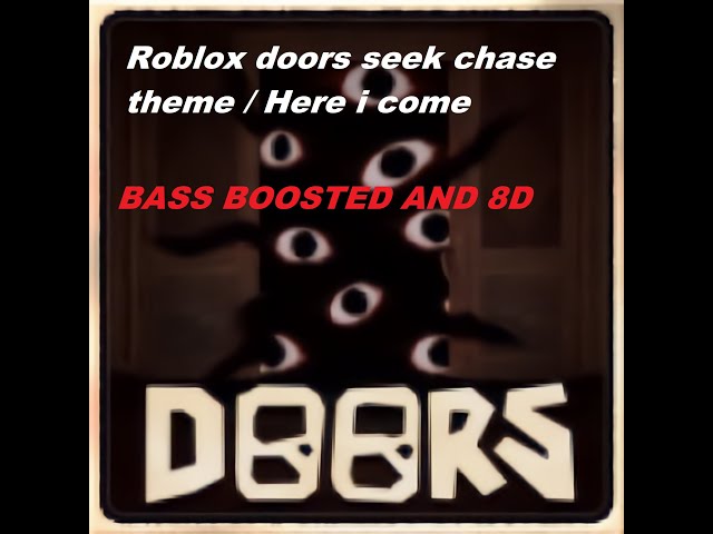 Roblox DOORS OST: HERE I COME - Seek's Chase Theme ▷ 