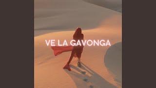 Ve La Gavonga - Canberk Arıcı
