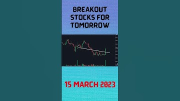BREAKOUT STOCKS FOR TOMORROW | RIDE ON STOCKS |