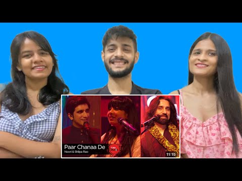 Paar Chanaa De Coke Studio Season 9 Shilpa Rao Noori WhatTheFam Reactions 