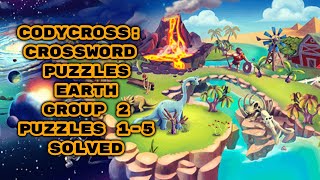 CodyCross: Crossword Puzzles - Earth | Group 2 | Puzzles 1 - 5 | Resoluble Solutions