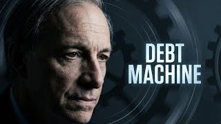 The Debt Machine — Ray Dalio's Market Cycle