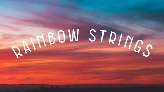 Rainbow Strings - Airflow 🌈 [Relaxation Music]