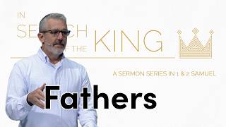 08.16.26 Fathers - 2 Samuel 14