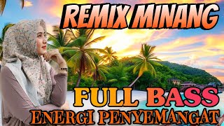 Download Lagu REMIX MINANG 2JAM FULL ALBUM NONSTOP || ENERGI PENYEMANGAT AKTIVITAS ANDA MP3