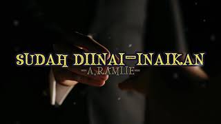 Sudah Diinaiinaikan  Aramlie cover rockcover