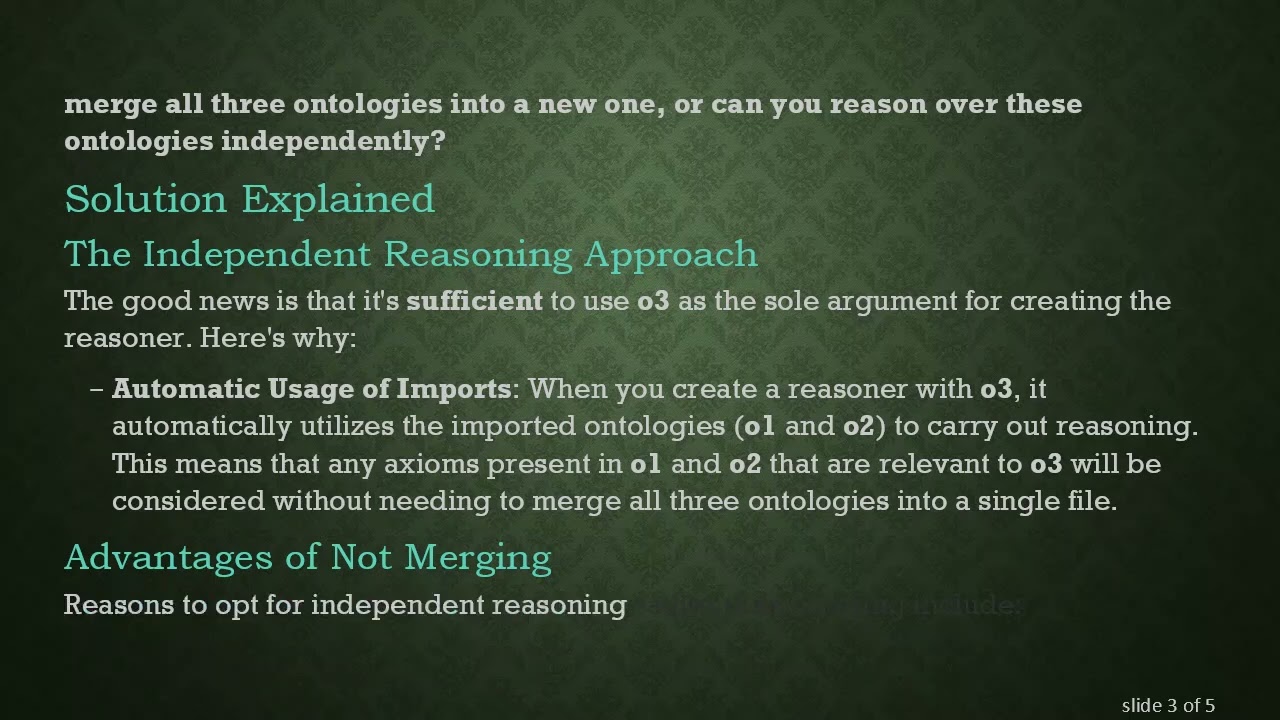 Understanding Ontology Reasoning with OWL: Merging vs. Independent Reasoning