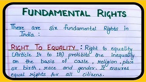Fundamental rights, Six Fundamental rights of India, Constitutional fundamental rights