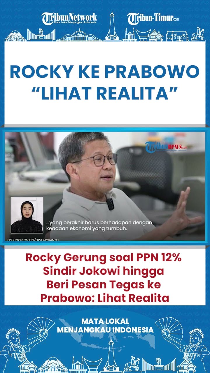 SHORT Polemik PPN 12% Rocky Gerung Sindir Jokowi Hingga Minta Presiden Prabowo Lihat Realita!