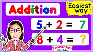 ADDITION - EASIEST WAY FOR KIDS | MATH QUIZ | Learn to Add |Adding numbers |Teacher Aya Online Tutor by Teacher Aya Online Tutor 349,322 views 2 months ago 17 minutes