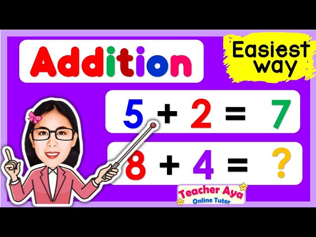 ADDITION - EASIEST WAY FOR KIDS | MATH QUIZ | Learn to Add |Adding numbers |Teacher Aya Online Tutor class=