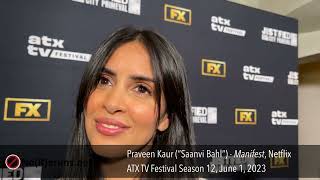 Q&A With Manifest Star Parveen Kaur From The Atx Tv Festival S12 Red Carpet