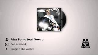Prinz Porno feat Geeno: Gegen die Wand