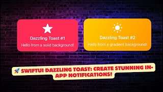 🚀 SwiftUI Dazzling Toast: Create Stunning In App Notifications! 🔥🔥