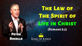 Peter Roselle The Law Of The Spirit Of Life In Christ romans 82