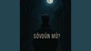 Sövdün Mü?