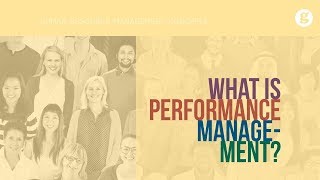 What is Performance Management?