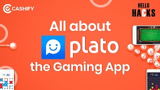 Multiple Games to play during Lockdown in just One App - Plato Gaming App | Cashify Hello Hacks E12