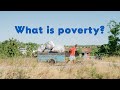 What is poverty  exploring extreme poverty with compassion