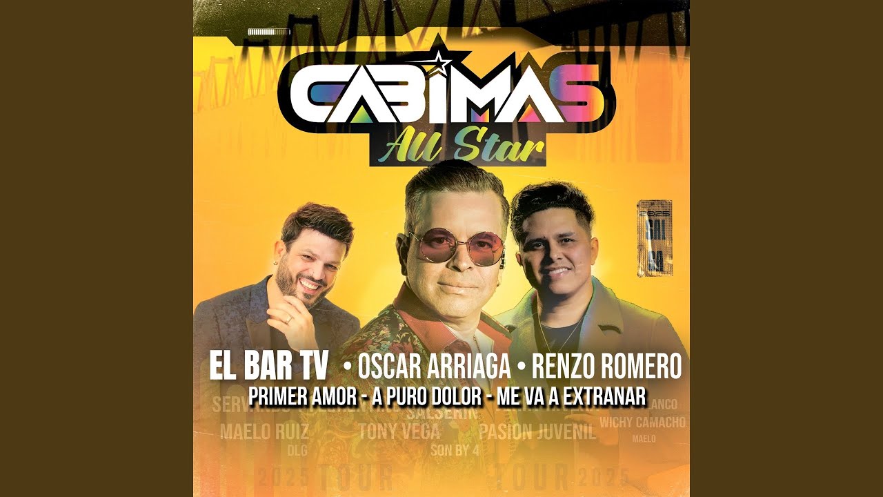 Cabimas All Star: Primer Amor / A Puro Dolor / Me Va A Extrañar (En Vivo)