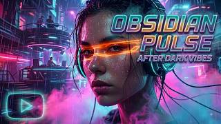 OBSIDIAN PULSE 🖤 | Progressive Deep House | Melodic Night Drive 2026