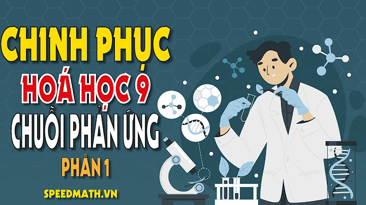 Bài tập hoàn thành sơ đồ phản ứng