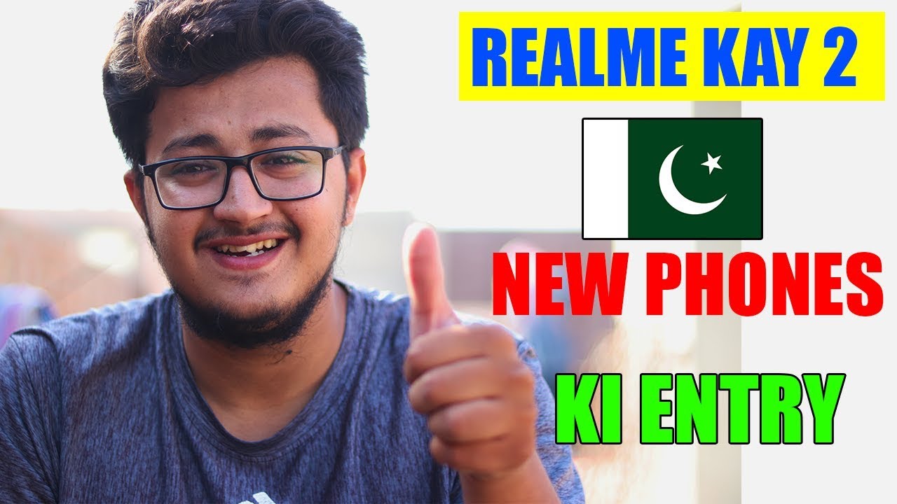 Realme C2,Realme 3 Pro Launch Date+Price In Pakistan !!