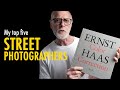 My top five street photographers