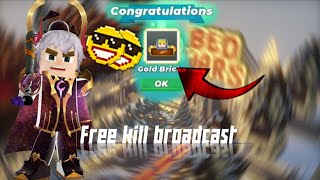 GETTING FREE KILL BROADCAST FROM EVENT MODE|BEDWARS BLOCKMANGO|#blockmango#bedwars