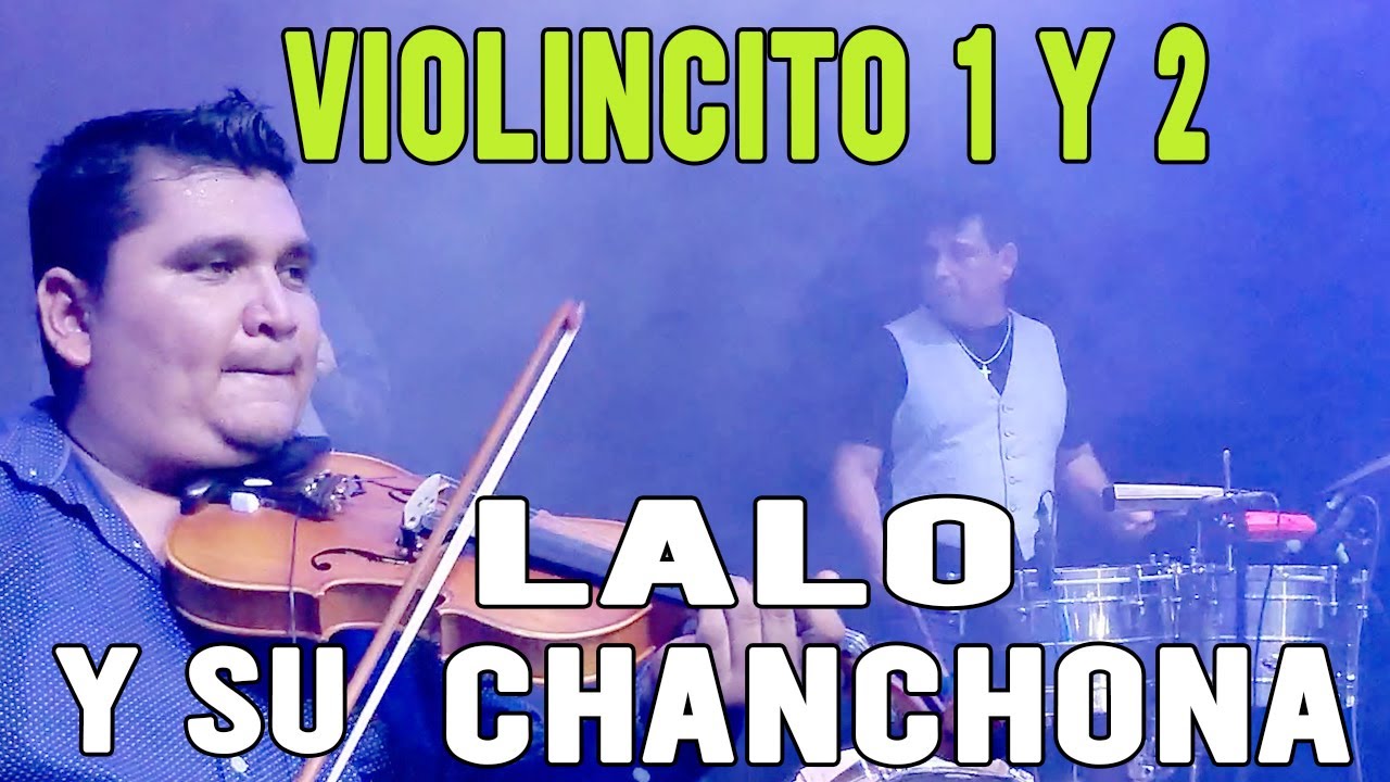 Lalo y su Chanchona - El Violincito  #1 y # 2 (COVERS) San Miguel 2024 (3)