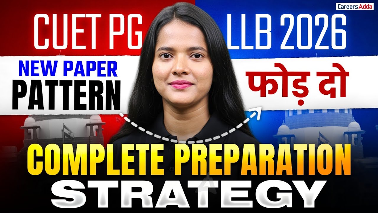 CUET PG LLB 2026 Preparation Strategy | Complete Study Plan According ...
