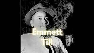 Remembering the Legacy of Emmett Till