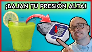 Jugos para BAJAR la PRESION ARTERIAL ALTA || ¡REDUCE tu PRESION de forma  NATURAL! | HIPERTENSIÓN - YouTube