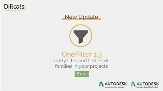 Download lagu OneFilter 1.3 | Free Autodesk Revit Add-in