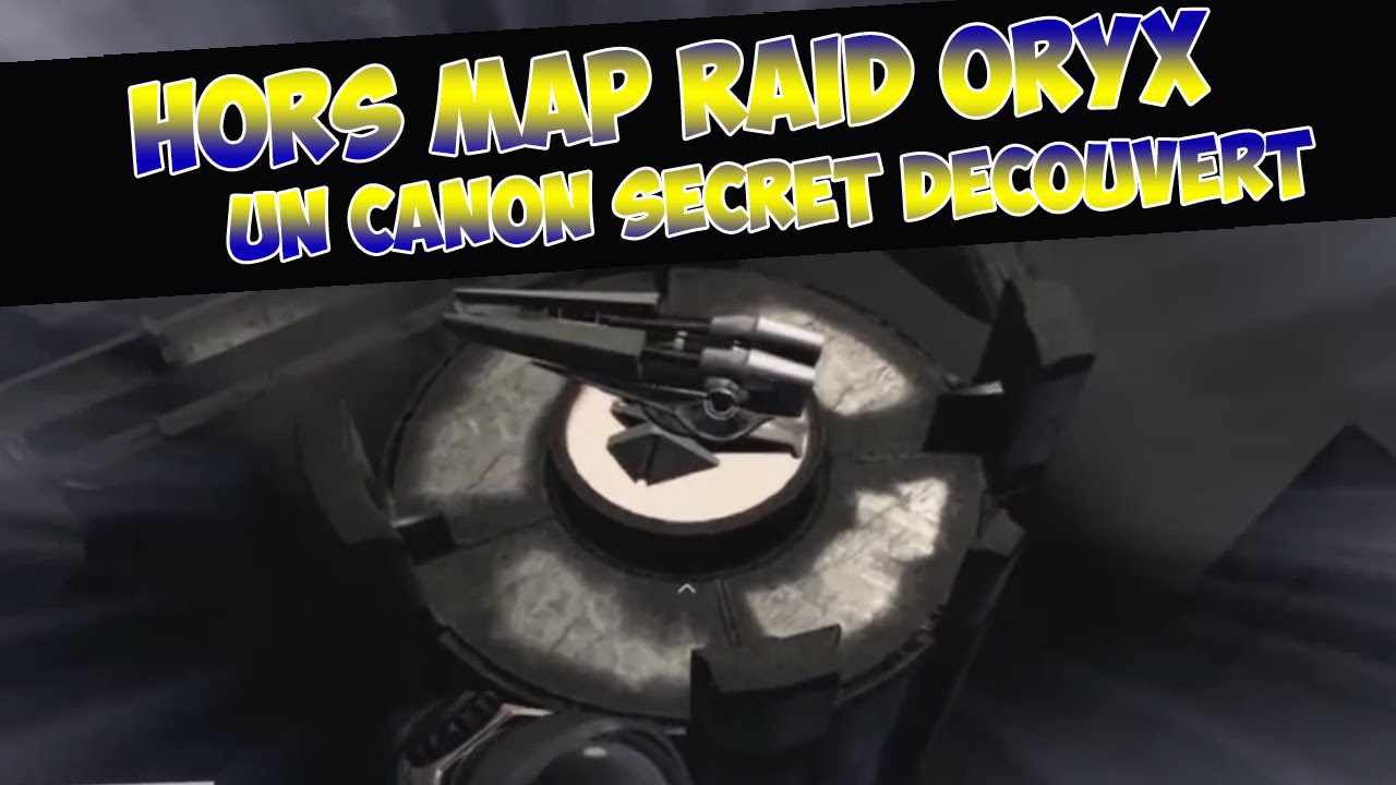 [DESTINY] CANON SECRET + HORS-MAP DU RAID - YouTube