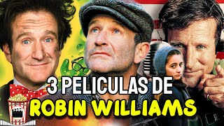 3 PELICULAS DE ROBIN WILLIAMS RESUMIDAS PARA BOTANEAR