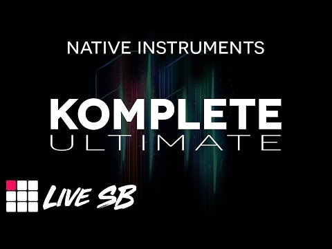 [ LIVE TEST ] NATIVE INSTRUMENTS KOMPLETE 11 ULTIMATE