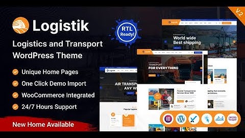How to install and Customizing Logistik – Transport & Logistics WordPress Theme