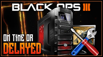Black Ops 3 - MOD TOOLS - WILL THEY BE ON TIME OR DELAYED? - BO3 PC MOD TOOLS DISCUSSION - COD BO3