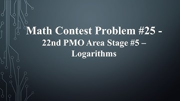 22nd Philippine Math Olympiad Area Stage #5 - Logarithms