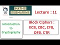 Cryptography Lecture 11: Mastering Block Ciphers & Modes of Operation 🔐