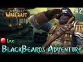 BlackBeards Adventure I Road to 70 I LIVE #2