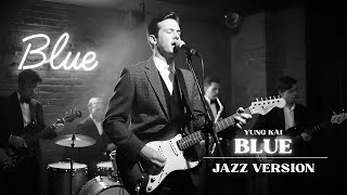 Download Lagu Yung Kai - Blue | Jazz Version | Monochrome Jazz MP3