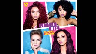 Video thumbnail of "Little Mix- Case closed (audio)"